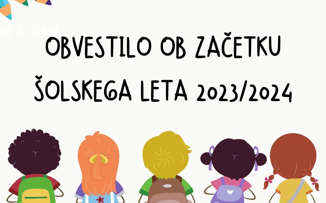 Obvestilo ob začetku šolskega leta